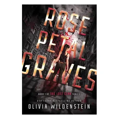 "Rose Petal Graves" - "" ("Wildenstein Olivia")