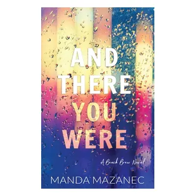 "And There You Were" - "" ("Mazanec Manda")