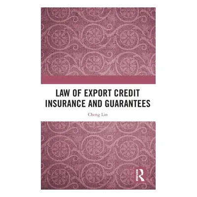 "Law of Export Credit Insurance and Guarantees" - "" ("Lin Cheng")