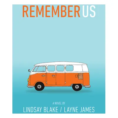 "Remember Us" - "" ("Blake Lindsay")