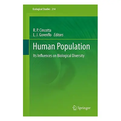 "Human Population: Its Influences on Biological Diversity" - "" ("Cincotta Richard P.")