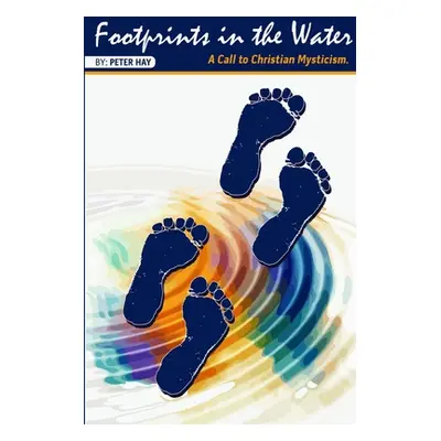 "Footprints in the Water" - "" ("Hay Peter")