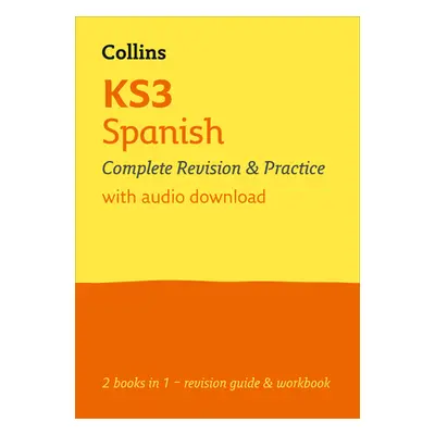 "KS3 Spanish All-in-One Complete Revision and Practice" - "Ideal for Years 7, 8 and 9" ("Collins