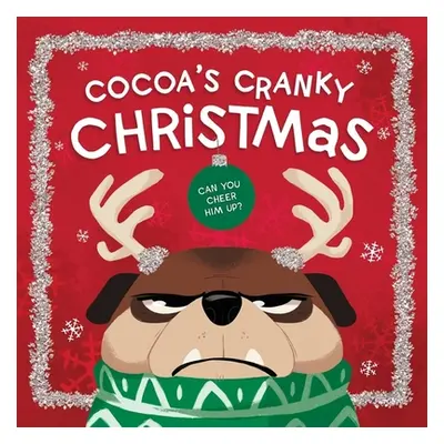 "Cocoa's Cranky Christmas: Can You Cheer Him Up?" - "" ("Hughes Beth")