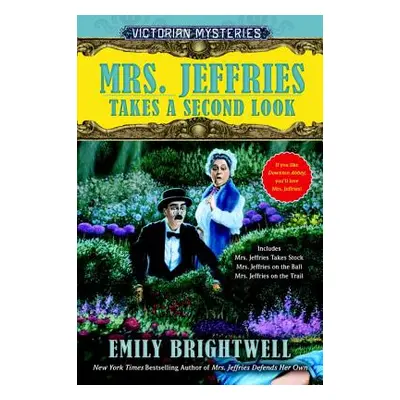 "Mrs. Jeffries Takes a Second Look" - "" ("Brightwell Emily")