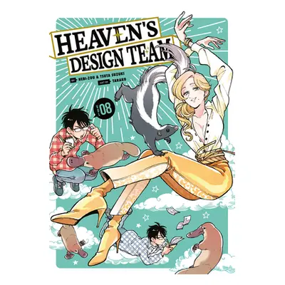 "Heaven's Design Team 8" - "" ("Hebi-Zou")