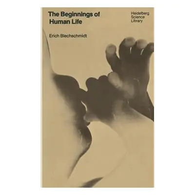 "The Beginnings of Human Life" - "" ("Transemantics Inc")