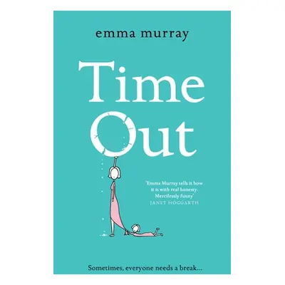 "Time Out" - "" ("Murray Emma")