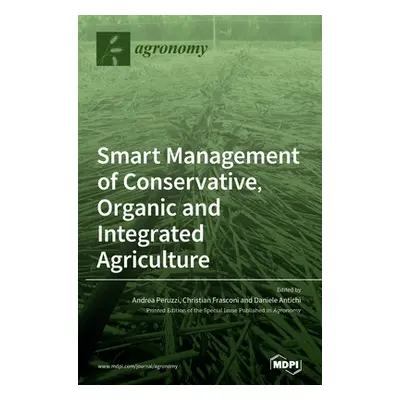 "Smart Management of Conservative, Organic and Integrated Agriculture" - "" ("Peruzzi Andrea")