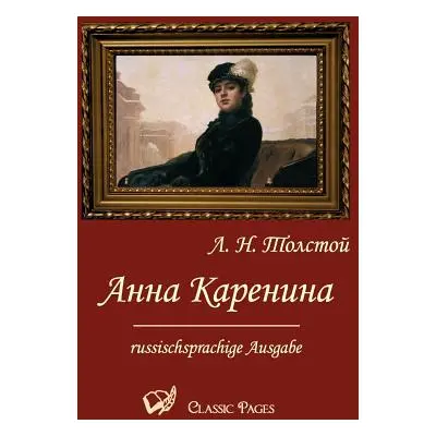 "Anna Karenina" - "" ("Tolstoy Leo Nikolayevich")