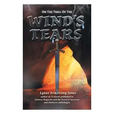 "On the Trail of the Wind's Tears: a sequel to On the Trail of the Ruthless Warlock" - "" ("Arms