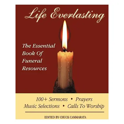 "Life Everlasting" - "" ("Cammarata Charles")