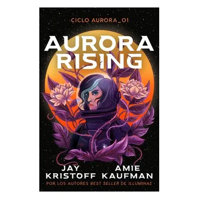 "Aurorarising" - "" ("Kaufman Amie")