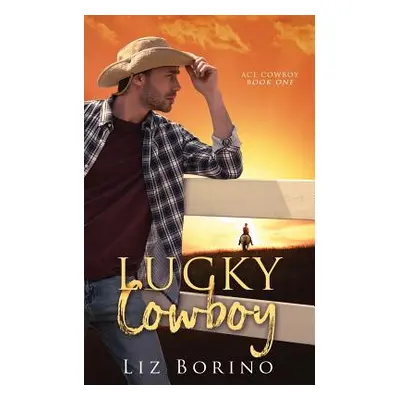 "Lucky Cowboy" - "" ("Borino Liz")