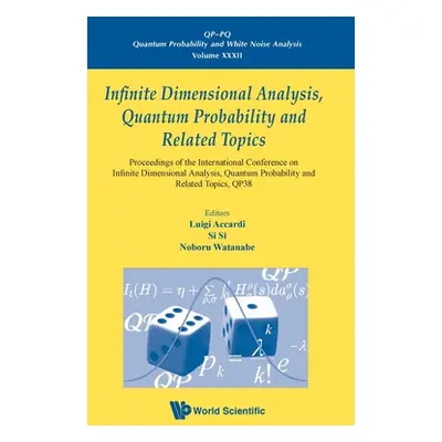 "Infinite Dimensional Analysis, Quantum Probability and Related Topics, Qp38 - Proceedings of th