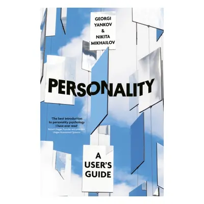 "Personality" - "A User's Guide" ("Mikhailov Nikita")