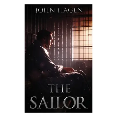 "The Sailor" - "" ("Hagen John")