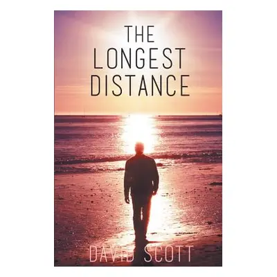 "The Longest Distance" - "" ("Scott David")