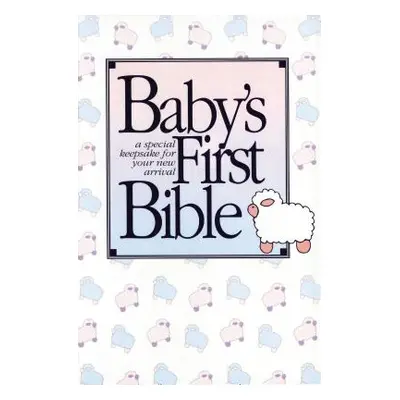 "Baby's First Bible-KJV" - "" ("Thomas Nelson")