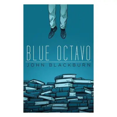 "Blue Octavo" - "" ("Blackburn John")