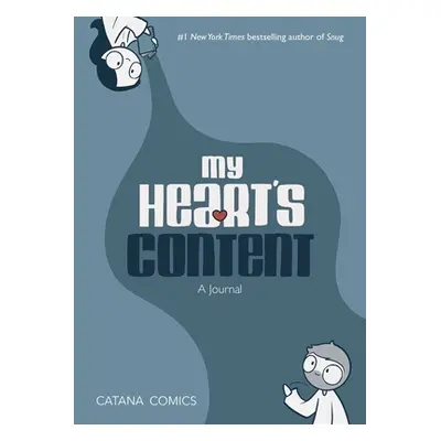 "My Heart's Content: A Journal" - "" ("Chetwynd Catana")