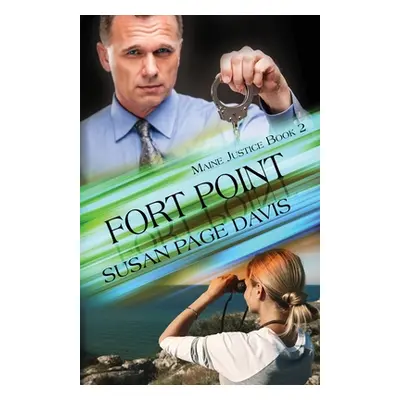 "Fort Point" - "" ("Davis Susan Page")