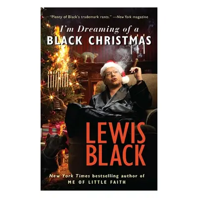 "I'm Dreaming of a Black Christmas" - "" ("Black Lewis")