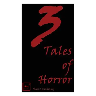 "3 Tales of Horror" - "" ("McQuiston Rick")