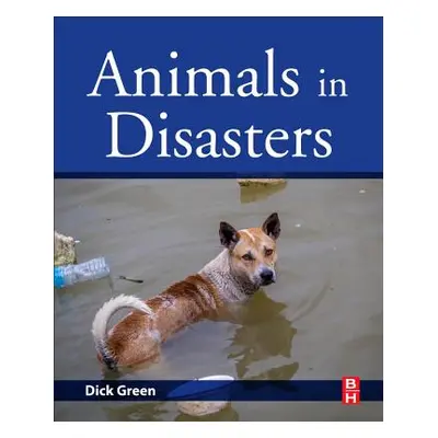 "Animals in Disasters" - "" ("Green Dick")