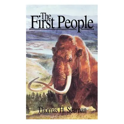 "The First People" - "" ("Seaman Thomas H.")