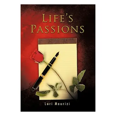 "Life's Passions" - "" ("Maurizi Lori")