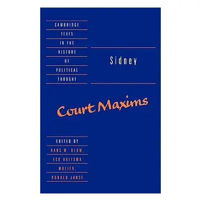 "Sidney: Court Maxims" - "" ("Sidney Algernon")