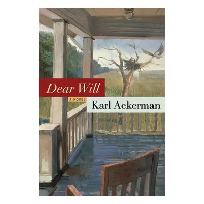 "Dear Will" - "" ("Ackerman Karl")