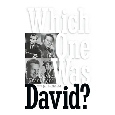 "Which One Was David? (hardback)" - "" ("Frankham David")