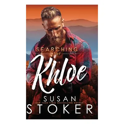 "Searching for Khloe" - "" ("Stoker Susan")