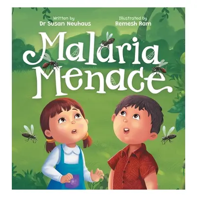 "Malaria Menace: Adiratna and Harto's Quest for Protection" - "" ("Neuhaus Susan")