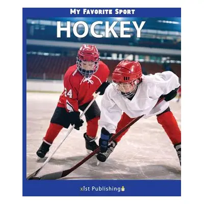 "My Favorite Sport: Hockey" - "" ("Streza Nancy")