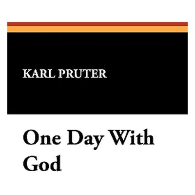 "One Day with God" - "" ("Pruter Karl")