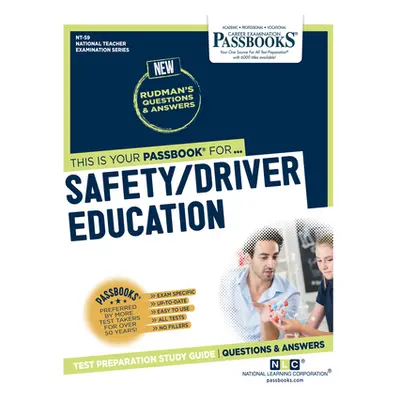 "Safety/Driver Education (Nt-59): Passbooks Study Guide Volume 59" - "" ("National Learning Corp