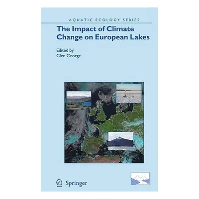 "The Impact of Climate Change on European Lakes" - "" ("George Glen")