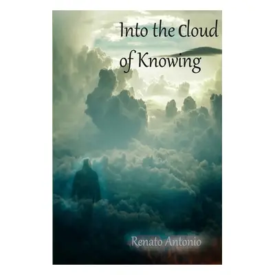 "Into the Cloud of Knowing" - "" ("Bonasera Renato")