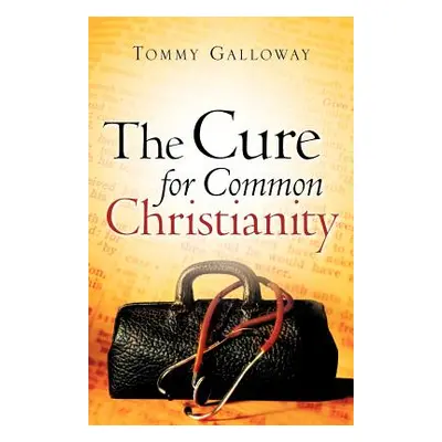 "The Cure for Common Christianity" - "" ("Galloway Tommy")