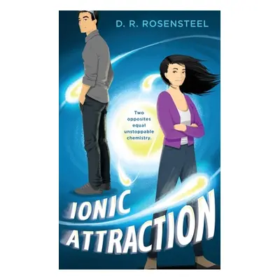 "Ionic Attraction" - "" ("Rosensteel D. R.")