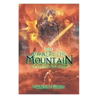 "The Heart of the Mountain" - "" ("Girod Marcus")