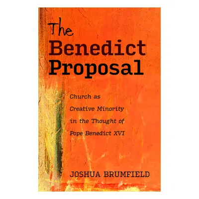 "The Benedict Proposal" - "" ("Brumfield Joshua")