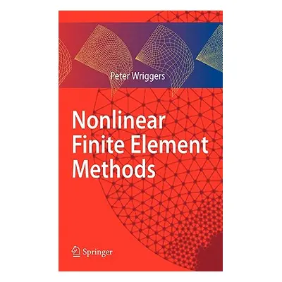 "Nonlinear Finite Element Methods" - "" ("Wriggers Peter")