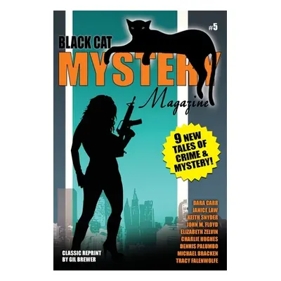 "Black Cat Mystery Magazine #5" - "" ("Betancourt John")