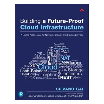 "Building a Future-Proof Cloud Infrastructure: A Unified Architecture for Network, Security, and