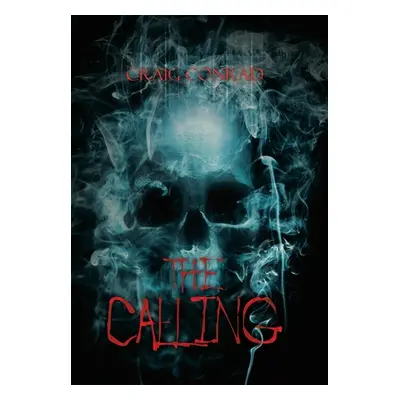 "The Calling" - "" ("Conrad Craig")