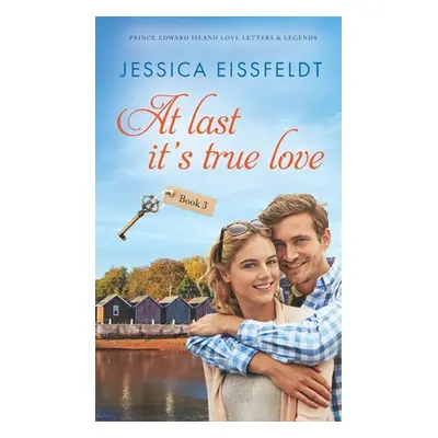 "At Last It's True Love" - "" ("Eissfeldt Jessica")